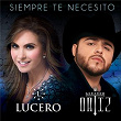 Siempre Te Necesito | Lucero