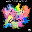 Einmal im Leben | Wincent Weiss