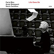 Life Goes On | Carla Bley