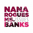 Issues | Nana Rogues