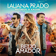 Beijo Amador (Ao Vivo) | Lauana Prado