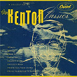 Stan Kenton Classics | Stan Kenton & His Orchestra