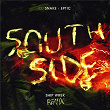 SouthSide (Ship Wrek Remix) | Dj Snake