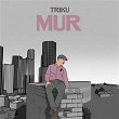 Mur | Triku