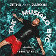 Tak Musialo Byc | Zetha