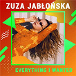 Everything i wanted (Digster Spotlight) | Zuza Jablonska