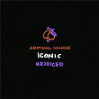 Iconic (Rejuiced) | Emotional Oranges