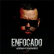 Enfocado | Adrian Chaparro