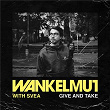 Give & Take | Wankelmut