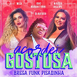 Acordei Gostosa (Brega Funk Pisadinha) | Jojo Maronttinni