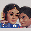 Dulhan (Original Motion Picture Soundtrack) | Lata Mangeshkar