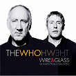 Wire And Glass (UK 2 track e-single) | The Who
