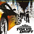 The Fast And The Furious: Tokyo Drift (Original Motion Picture Soundtrack) | Teriyaki Boyz