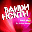 Bandh Honth (Original Motion Picture Soundtrack) | Asha Bhosle