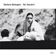 Re: Pasolini | Stefano Battaglia