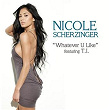 Whatever U Like | Nicole Scherzinger