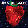 It Won't Be Long (Across The Universe - Music From The Motion Picture) | Evan Rachel Wood