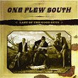 Last Of The Good Guys | One Flew South