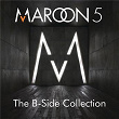 The B-Side Collection | Maroon 5