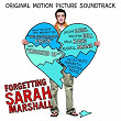 Forgetting Sarah Marshall Original Motion Picture Soundtrack | Cake