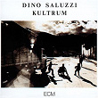Kultrum | Dino Saluzzi