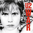 War (Deluxe Edition Remastered) | U2