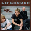 Who We Are | Lifehouse