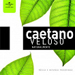 Caetano Veloso Naturalmente | Caetano Veloso