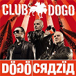 Dogocrazia | Club Dogo