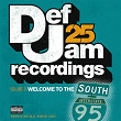 Def Jam 25, Vol. 9 - Welcome To The South (Explicit Version) | The Dream