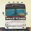 Lost Highway | Willie Nelson
