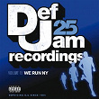 Def Jam 25, Vol. 15 - We Run NY (Explicit Version) (Explicit Version) | Cam'ron