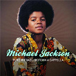 Pure Michael: Motown A Cappella | Michael Jackson