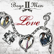 Love (International Version) | Boyz 2 Men
