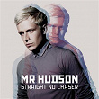 Straight No Chaser (eAlbum) | Mr Hudson