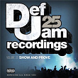 Def Jam 25, Vol. 23 - Show And Prove (Explicit Version) | Dmx