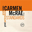 Standards (Great Songs/Great Performances) | Carmen Mc Rae