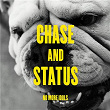 No More Idols | Chase & Status