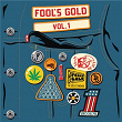 Fool's Gold, Vol.1 | Treasure Fingers