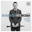 My Inspiration - Swedish Jazz Legends | Putte Wickman
