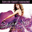 Speak Now (Karaoke Version) | Taylor Swift