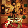 Nobody's Perfect | Jessie J
