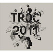 Troc 2011 | Troc