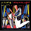 Bring On The Night (Live) | Sting