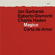 Magico - Carta de Amor | Jan Garbarek