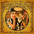 On S'En Fout | Carmen Maria Vega