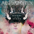 Riders On The Storm | Meg Washington