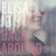 Back Around | Elisa Jo