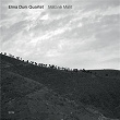 Matanë Malit | Elina Duni Quartet