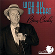 With All My Heart | Bing Crosby